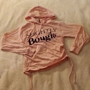 SLIGHTLY BOUGIE GIRLS HOODIE!!! AJUSTABLE SIDES!!